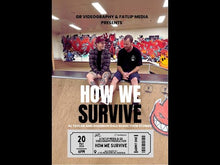 Load and play video in Gallery viewer, DONATION - HOW WE SURVIVE
